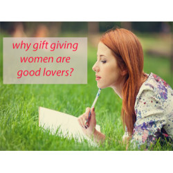 8- Reason Why Gift Giving Women are Good lovers